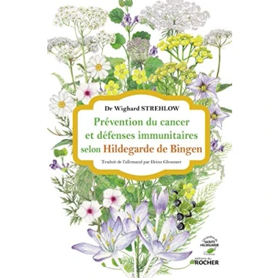 Afbeelding van Prévention du cancer et défenses immunitaires selon Hildegarde de Bingen