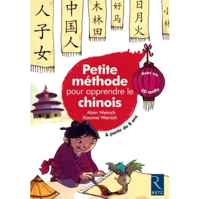 Image de Petite méthode pour apprendre le chinois (+ CD audio)