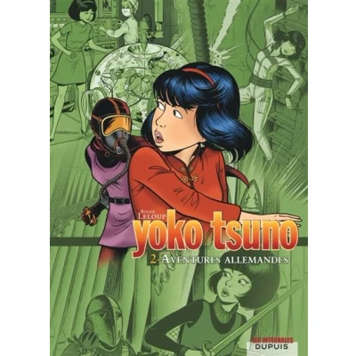 Image de Yoko Tsuno L&#039;intégrale Tome 2 Aventures allemandes