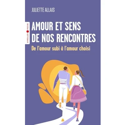 Afbeelding van Amour et sens de nos rencontres