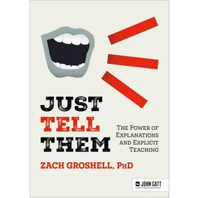 Afbeelding van Just Tell Them: The Art and Science of Explanation