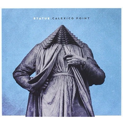 Afbeelding van Statue Calexico Point (CD)