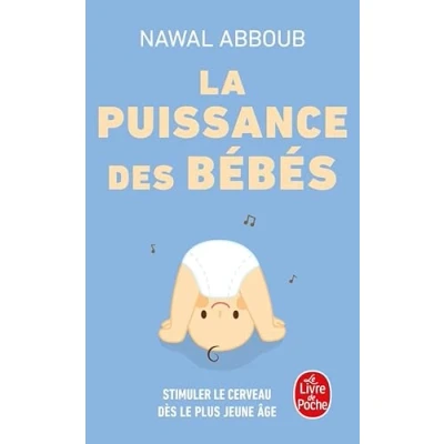 Afbeelding van La puissance des bebes