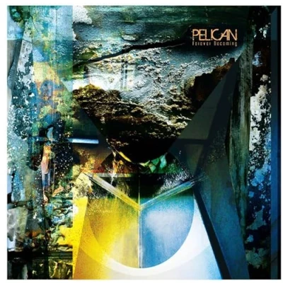 Afbeelding van Pelican Forever Becoming (CD)