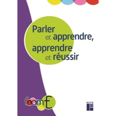 Image de Parler et apprendre, apprendre réussir
