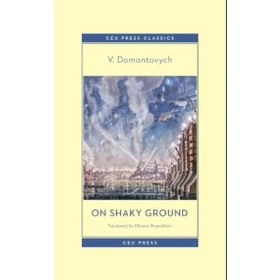 Afbeelding van CEU Press Classics On Shaky Ground