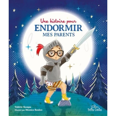 Afbeelding van UNE HISTOIRE POUR ENDORMIR MES PARENTS