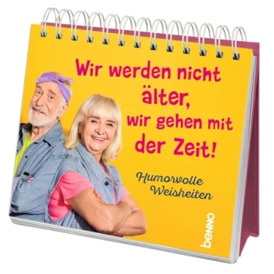 Afbeelding van wir werden nicht älter, gehen mit der Zeit