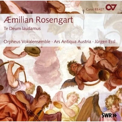 Afbeelding van Orpheus Vokalensemble, Ars Antiqua Austria, Jürgen Essl Rosengart: Te Deum Laudamus (CD)