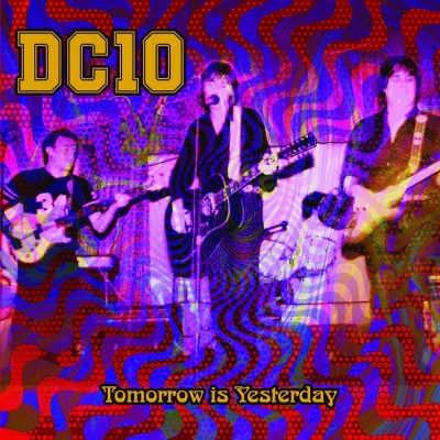 Afbeelding van DC10 Tomorrow Is Yesterday! (CD)