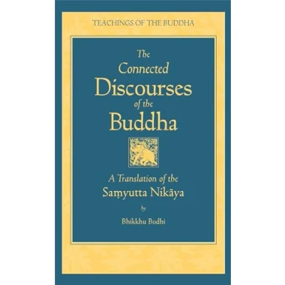 Afbeelding van the Connected Discourses of Buddha