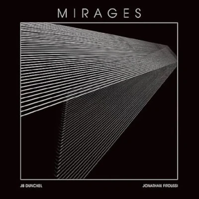Afbeelding van Jb &amp; Jonathan Fitoussi Dunckel Mirages (LP)