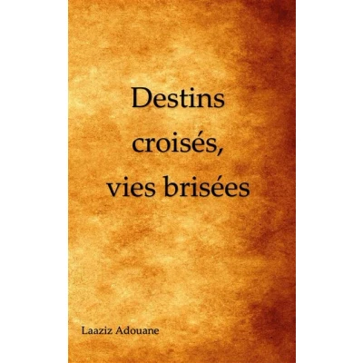 Image de Destins croisés, vies brisées