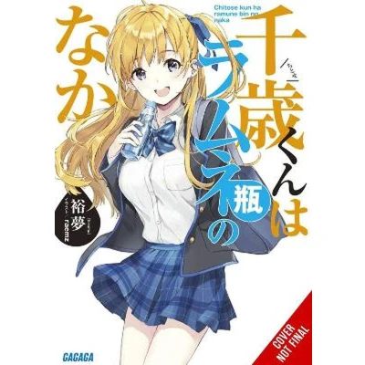Afbeelding van Chitose kun Ramune BOTTLE LN Is in the Bottle, Vol. 1