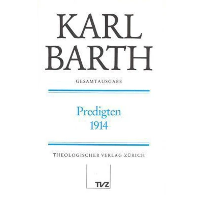 Afbeelding van Karl Barth Gesamtausgabe I. Predigten