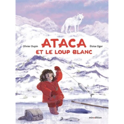 Image de Ataca et le loup blanc