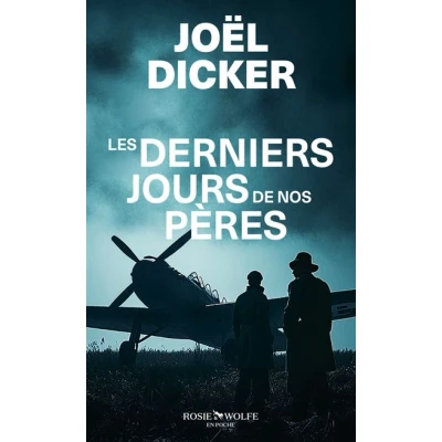 Image de Les Derniers Jours de nos pères