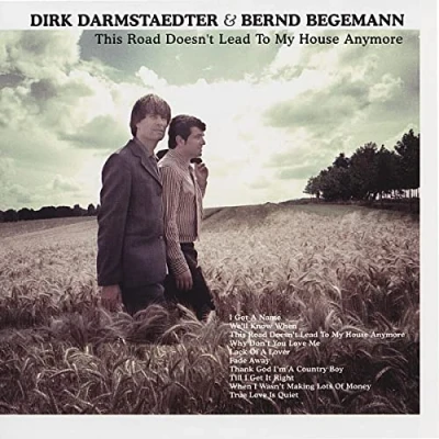 Afbeelding van Dirk Darmstaedter &amp; Bernd Begemann This Road Doesn&#039;t Lead To My House (CD)