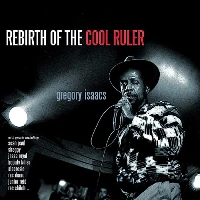 Afbeelding van Gregory Isaacs Rebirth Of The Cool Ruler (CD)