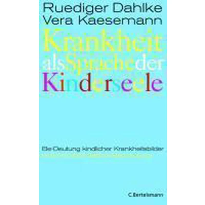 Afbeelding van Krankheit als Sprache der Kinderseele
