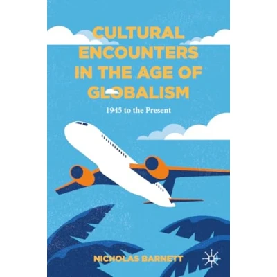 Afbeelding van Cultural Encounters in the Age of Globalism