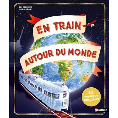 Afbeelding van En train autour du monde