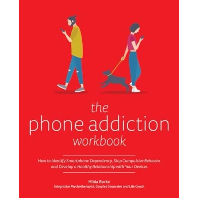 Afbeelding van The Phone Addiction Workbook