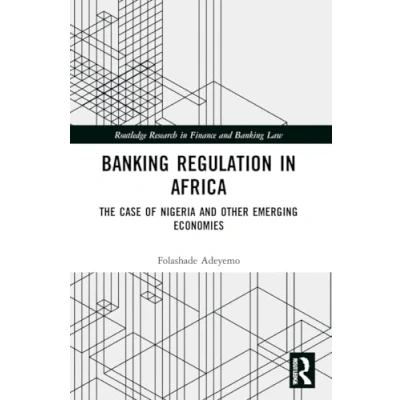 Afbeelding van Routledge Research in Finance and Banking Law Regulation Africa