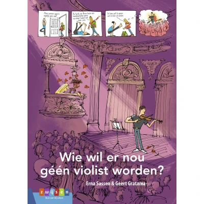 Afbeelding van Leesserie Estafette Wie wil er nou géén violist worden?