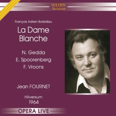 Afbeelding van Francois Adrien Boieldieu: La Dame Blanche