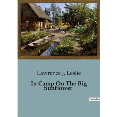 Image de In Camp On The Big Sunflower