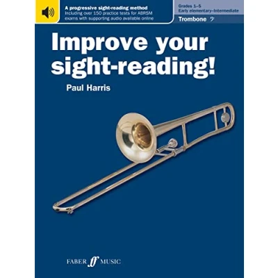 Afbeelding van Improve your sight reading! Trombone (Bass Clef) Grades 1 5