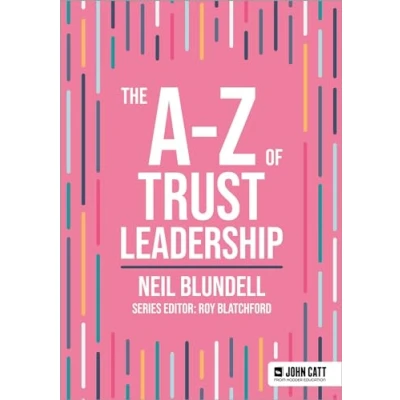 Afbeelding van John Catt A Z series The of Trust Leadership