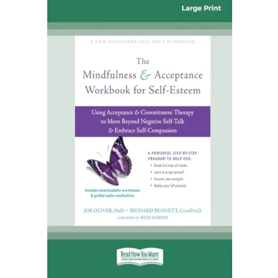 Afbeelding van The Mindfulness and Acceptance Workbook for Self Esteem