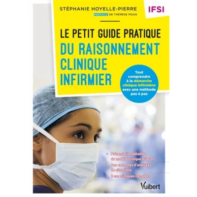 Image de Le petit guide pratique du raisonnement clinique infirmier IFSI