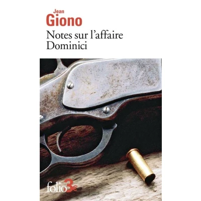 Image de Notes sur l&#039;affaire Dominici / Essai le caractère des personnages
