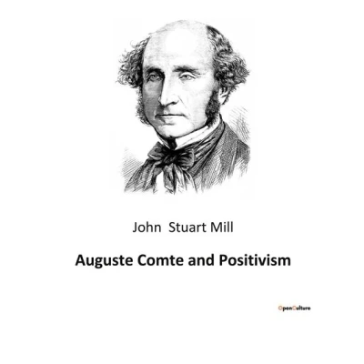 Image de Auguste Comte and Positivism