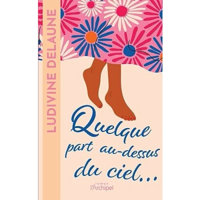 Afbeelding van Quelque part au dessus du ciel