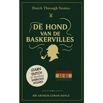 Afbeelding van Sherlock Holmes: de hond van Baskervilles Dutch Through Stories (A2/B2)