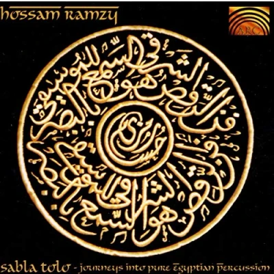 Afbeelding van Hossam Ramzy Sabla Tolo Journeys Into Pure Egyptian Percussion (CD)