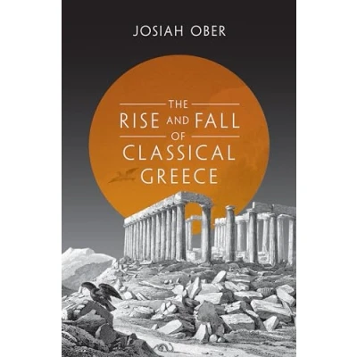 Afbeelding van The Rise and Fall of Classical Greece