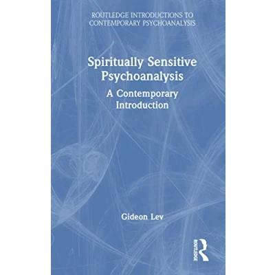 Afbeelding van Routledge Introductions to Contemporary Psychoanalysis Spiritually Sensitive