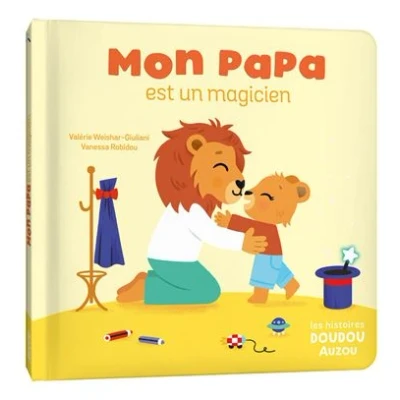 Image de Les histoires doudou Mon papa est un magicien