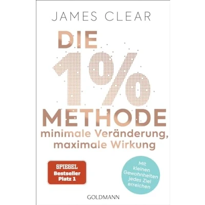 Afbeelding van Die 1% Methode Minimale Veränderung, maximale Wirkung