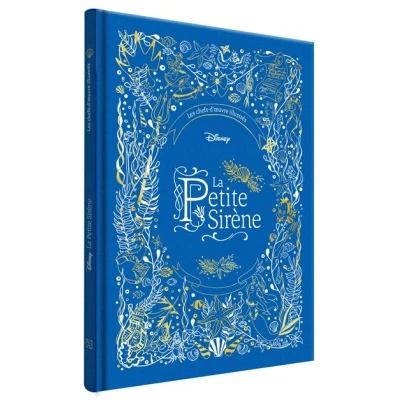 Image de LA PETITE SIRÈNE Les Chefs d&#039;oeuvre Illustrés Disney Princesses