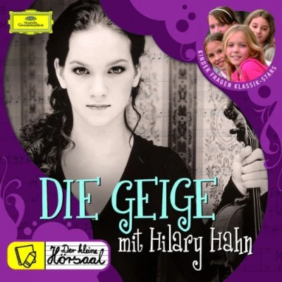 Afbeelding van Die Geige Mit Hilary Hahn