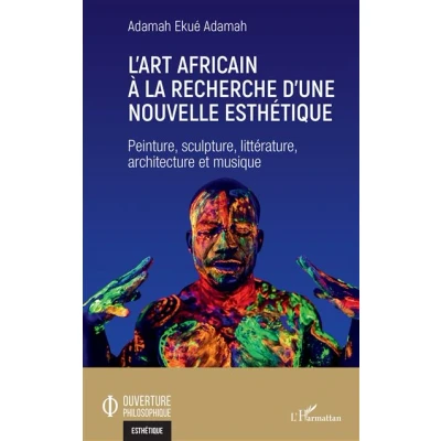 Image de L&#039;art africain à la recherche d&#039;une nouvelle esthétique