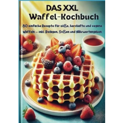 Afbeelding van Das XXL Waffel Kochbuch