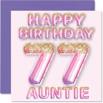 Afbeelding van Verjaardagskaart voor tante 77 jaar, roze en paarse glitterballonnen, verjaardagskaarten jarige van neef nichtje, 145 mm x