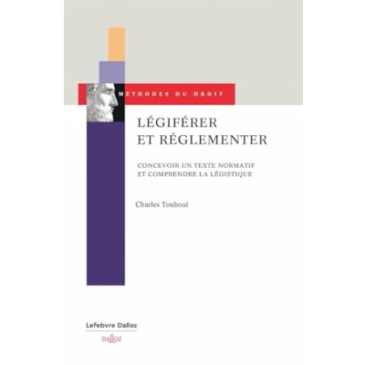 Afbeelding van CONCEVOIR UN TEXTE NORMATIF COMPRENDRE LA LEGISTIQUE